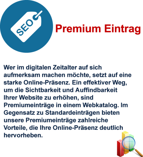 Premiumeinträge genießen in unserem Webkatalog eine bevorzugte Behandlung.
