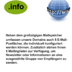 Genießen Sie 1 GB Email-Speicher und bis zu 5 Email-Accounts unter Ihrer Domain